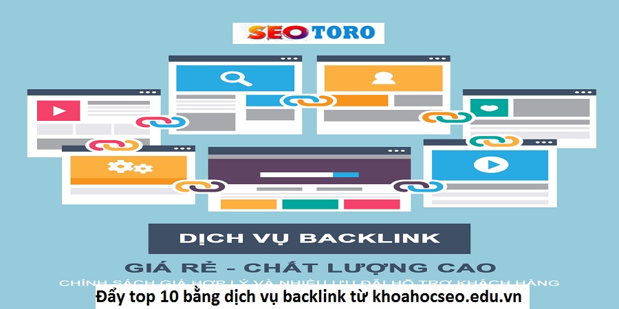 Đẩy top 10 bằng dịch vụ backlink từ khoahocseo.edu.vn